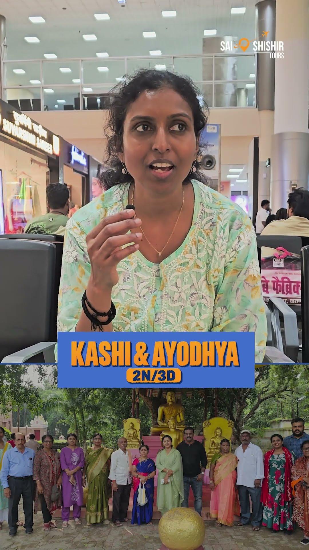 Kashi Ayodhya Trip Review review