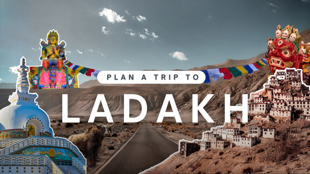 Leh Ladakh Trip Guide: Everything You Need to Know Before Planning Your Adventure