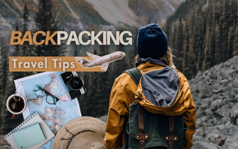 backpacking tips for international trip