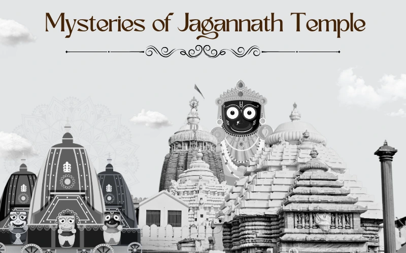 History & Mysteries of Puri Jagannath Temple